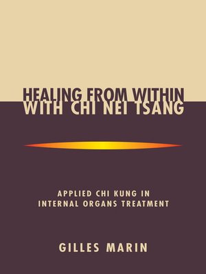 cover image of Healing from Within with Chi Nei Tsang